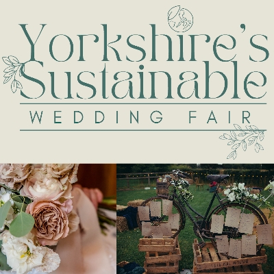 Yorkshire's Sustainable Wedding Fair