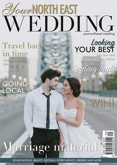 Issue 40 of Your North East Wedding magazine