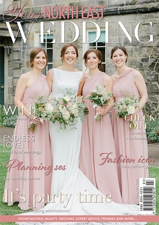 Issue 49 of Your North East Wedding magazine