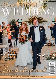 Issue 55 of Your North East Wedding magazine