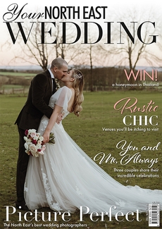Your North East Wedding magazine, Issue 57