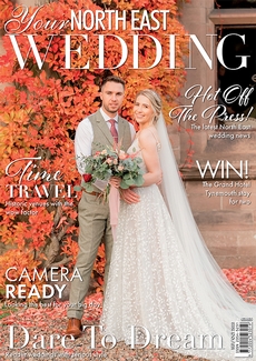 Your North East Wedding magazine, Issue 58