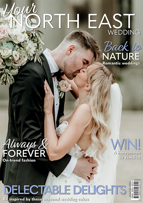 Issue 60 of Your North East Wedding magazine